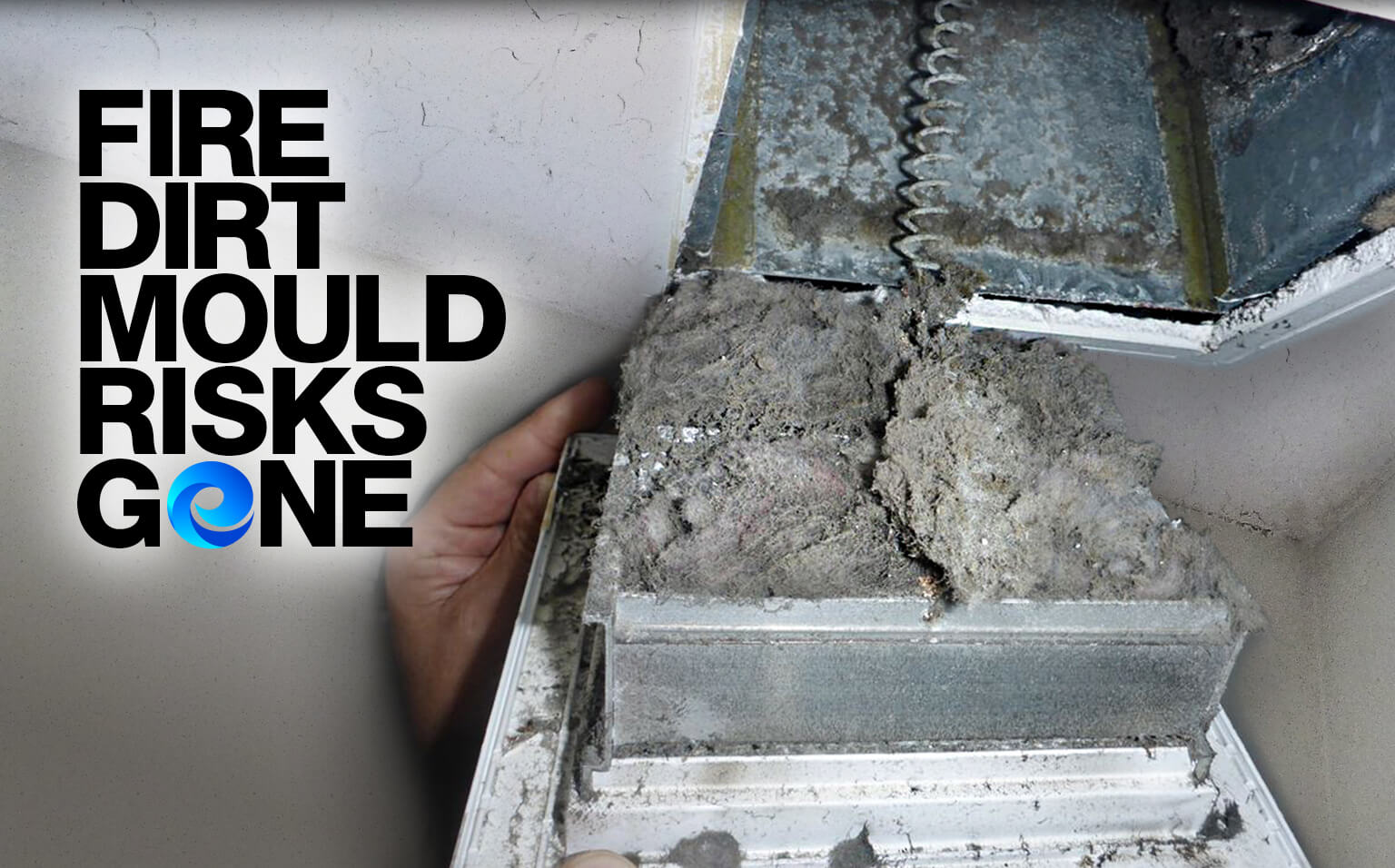 Duct Cleaning to remove Mould, Fire & Health risks